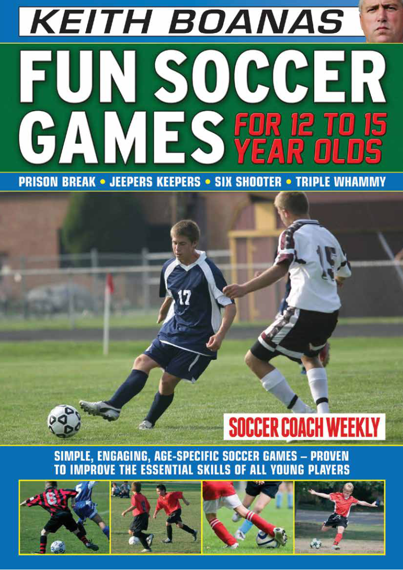 10 Expert Strategies: Fun Soccer Games for 12 to 15 Year Olds PDF Guide (With Proven Activities & Download Tips)
