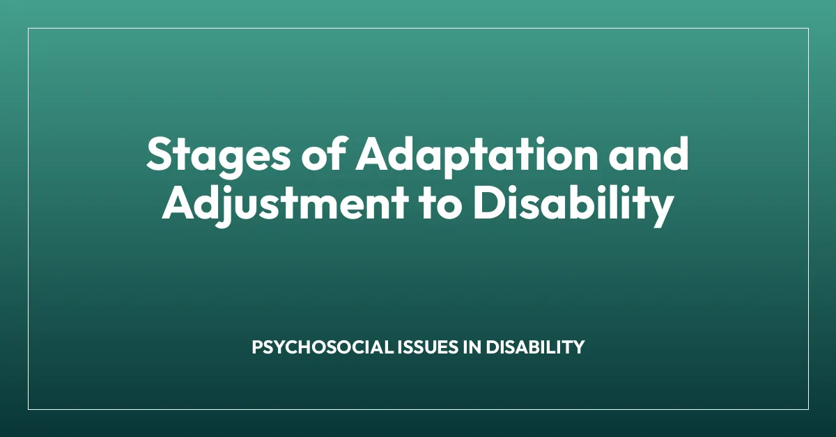 5 Stages of Adjustment to Disability: The Ultimate Guide for Coping, Growth, and Resilience