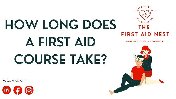 How Long Does a First Aid Course Take? 7 Surprising Facts Every Learner Must Know