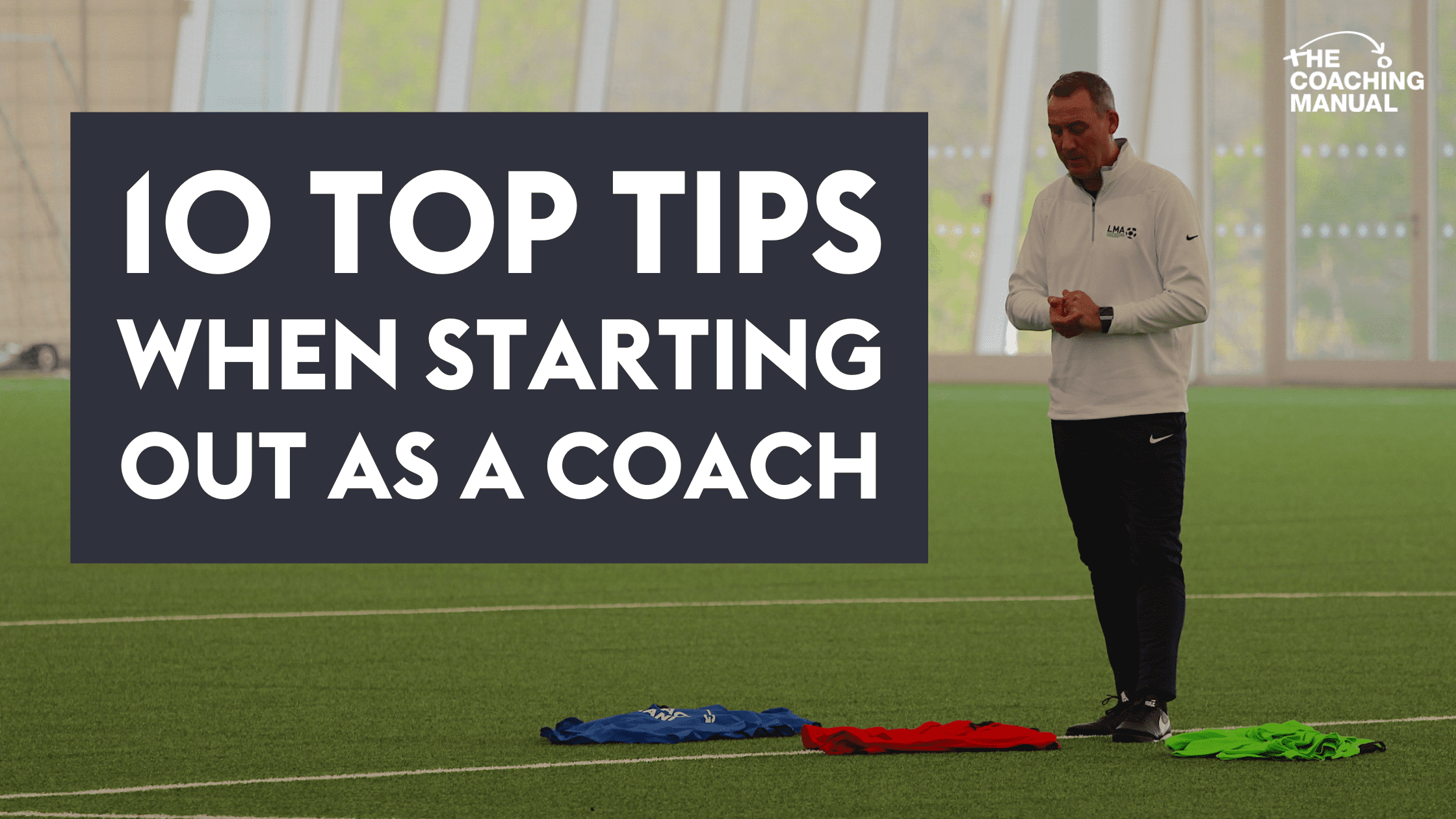 10 Expert Tips for Effective Coaching Sessions Football: The Ultimate Guide