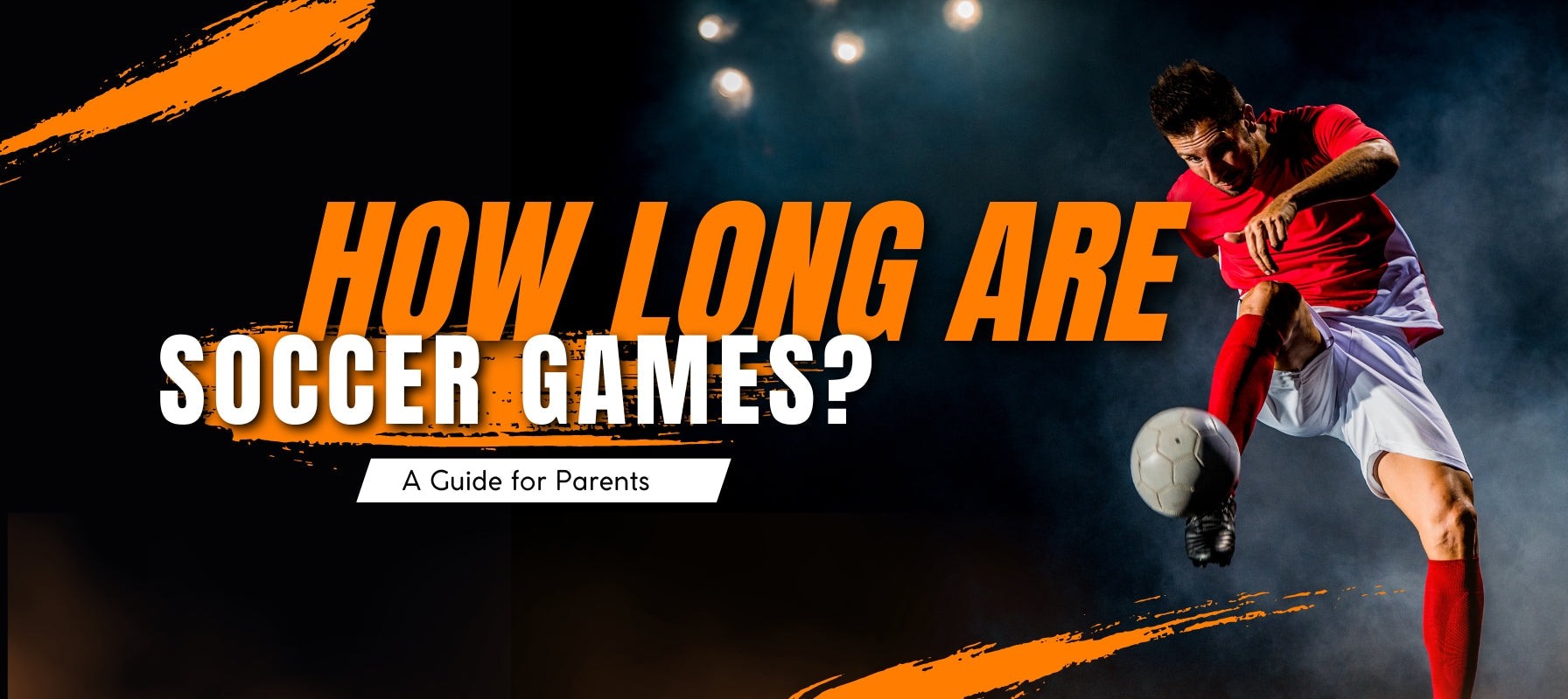 10 Expert Answers to How Long Is a Soccer Game for 13 Year Olds – The Ultimate Guide