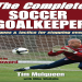 10 Expert Tips for Positioning Goalkeeper: The Ultimate Guide to Master Your Goalkeeping Skills