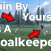 10 Expert Tips on How to Be a Goalkeeper in Football: The Ultimate Guide